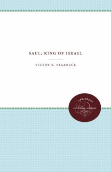 Paperback Saul, King of Israel Book