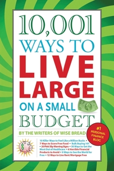 Paperback 10,001 Ways to Live Large on a Small Budget Book