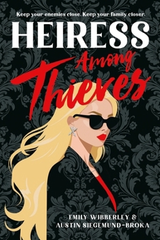 Hardcover Heiress Among Thieves Book