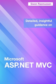 Paperback Detailed, Insightful Guidance On Microsoft ASP.NET MVC Book