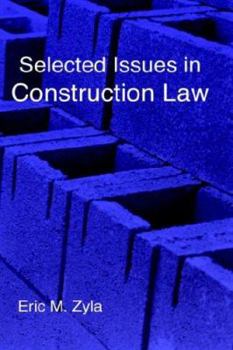 Hardcover Selected Issues in Construction Law Book
