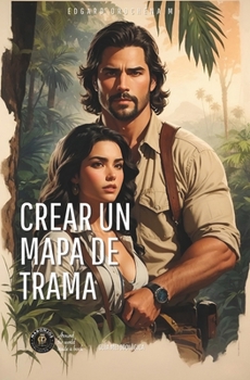 Paperback Crear un Mapa de Trama: Guía Metodológica [Spanish] Book