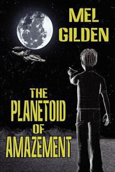 Paperback The Planetoid of Amazement: A Science Fiction Novel Book