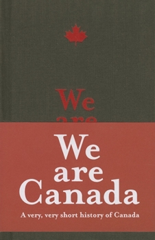 Hardcover We Are Canada Book