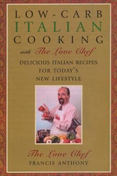 Paperback Low-Carb Italian Cooking: with The Love Chef Book