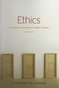 Paperback Ethics: A Pluralistic Approach to Moral Theory Book