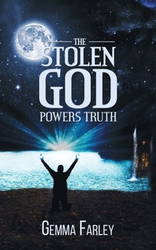 Paperback The Stolen God - Powers Truth Book