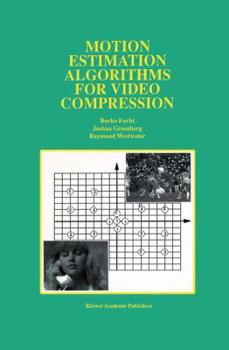 Paperback Motion Estimation Algorithms for Video Compression Book