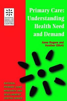 Paperback Primary Care: Understanding Health Need and Demand Book