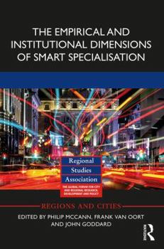 Hardcover The Empirical and Institutional Dimensions of Smart Specialisation Book