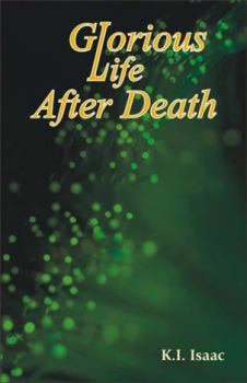 Paperback Glorious Life After Death Book