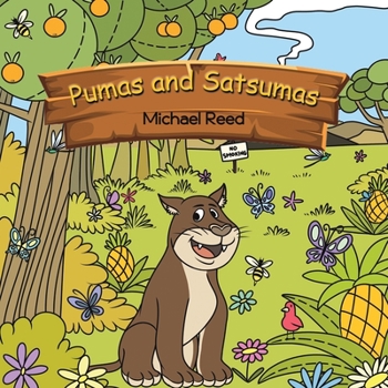 Paperback Pumas and Satsumas Book