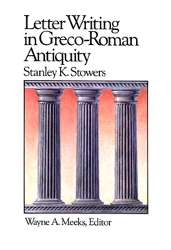 Paperback Letter Writing in Greco-Roman Antiquity Book