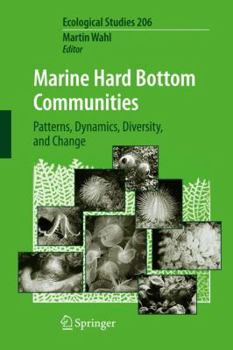 Hardcover Marine Hard Bottom Communities: Patterns, Dynamics, Diversity, and Change Book