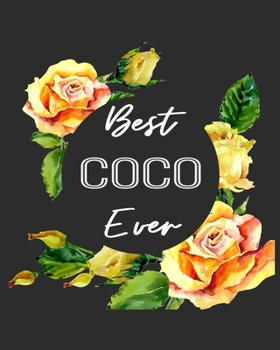 Paperback Best Coco Ever: Grandmother Gratitude Journal 386 Pages Notebook 193 Days 8"x10" Meal Planner Book