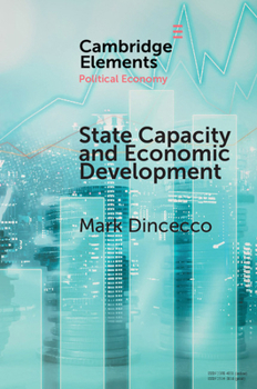 Paperback State Capacity and Economic Development: Present and Past Book