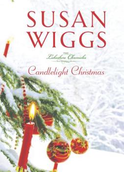 Candlelight Christmas - Book #10 of the Lakeshore Chronicles