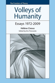 Hardcover Volleys of Humanity: Essays 1972-2009 Book