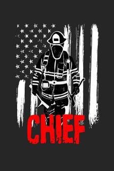 Paperback Chief: A Composition Notebook for the Fire Chief Book