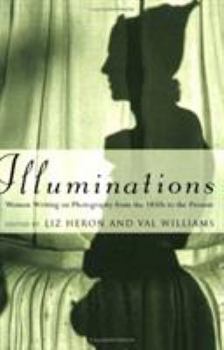 Paperback Illuminations: Women Writing on Photography from the 1850s to the Present Book