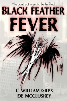 Paperback Black Feather Fever: The Contract Book 2 Book