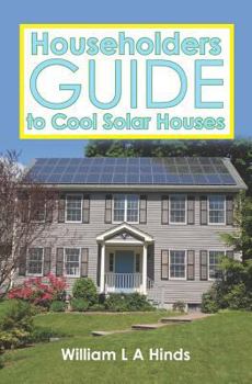 Paperback Householders Guide to Cool Solar Houses Book