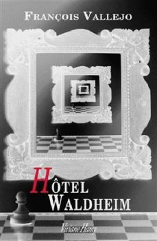 Paperback Hôtel Waldheim (French Edition) [French] Book