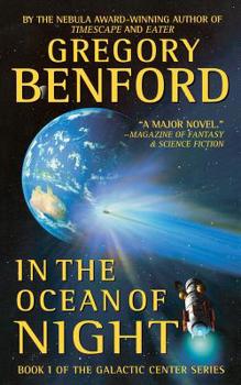 In the Ocean of Night - Book #1 of the Galactic Center