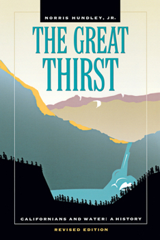 Paperback The Great Thirst: Californians and Water: A History Book