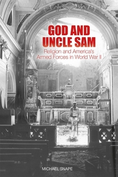 Paperback God and Uncle Sam: Religion and America's Armed Forces in World War II Book