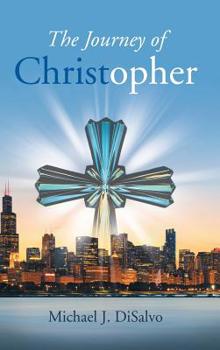 Hardcover The Journey of Christopher Book