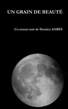 Hardcover Un grain de beauté [French] Book
