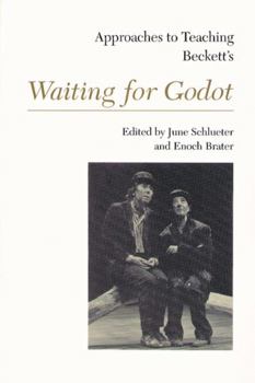 Paperback Approaches to Teaching Beckett's Waiting for Godot Book