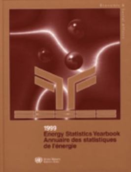 Hardcover 1999 Energy Statistics Yearbook (Annuaire des statistiques de l'energie) Book