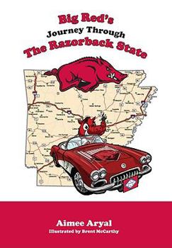 Hardcover Big Red's Journey Through the Razorback State Book