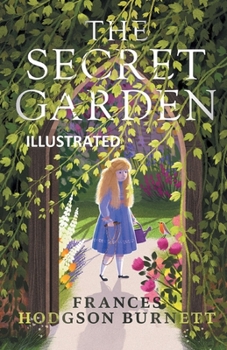 Paperback The Secret Garden Illustrated Book