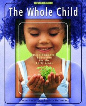 The Whole Child: Development Education for the Early Years