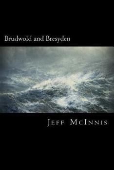 Paperback Brudwold and Bresyden Book