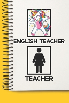English Teacher Awesome unicorn Tutor Gift For Best English Teacher A beautiful personalized: Lined Notebook / Journal Gift, Tutor Notebook ,Notebook ... Teacher , Personal Diary, English Teacher