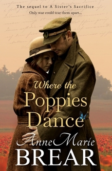 Where the Poppies Dance (Family Ties)