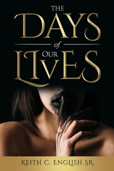 Paperback The Days of Our Lives Book