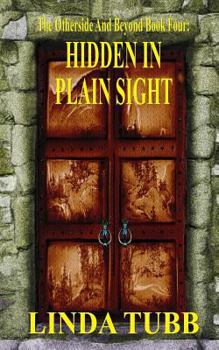 Paperback Hidden in Plain Sight: The Otherside and Beyond book 4 Book