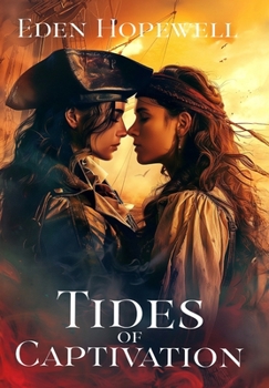 Hardcover Tides of Captivation Book