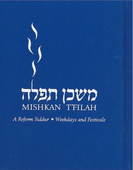 Mishkan T'filah: A Reform Siddur: Weekdays and Festivals, Non-transliterated