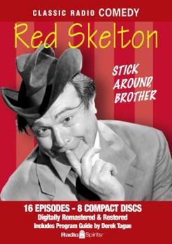 Audio CD Red Skelton: Stick Around, Brother Book