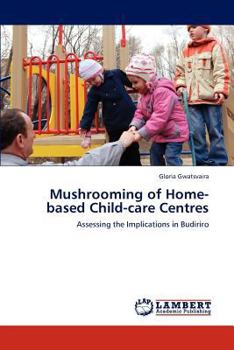 Paperback Mushrooming of Home-based Child-care Centres Book