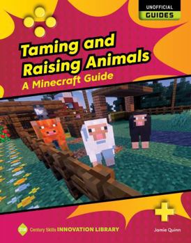 Taming and Raising Animals: A Minecraft Guide