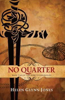 No Quarter - Book #2 of the Ambeth Chronicles