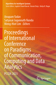 Paperback Proceedings of International Conference on Paradigms of Communication, Computing and Data Analytics: Pccda 2023 Book