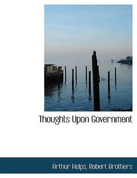 Paperback Thoughts Upon Government Book